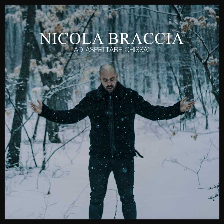 Nicola Braccia, “Ad aspettare chissà”: il nuovo singolo  in radio e in digitale dal 1° aprile