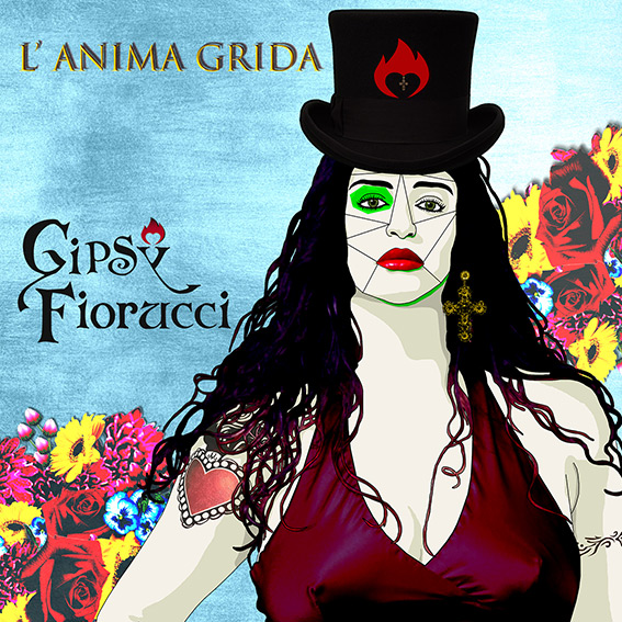 (Video)”L’Anima Grida”; il singolo di Gipsy Fiorucci