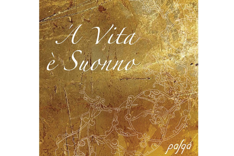 “‘A vita è Suonno” – l’album di Paʃqà sulla ricerca del Sé
