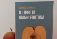 Uscito "Il libro di Gianni Fortuna" di Lorenzo Di Matteo