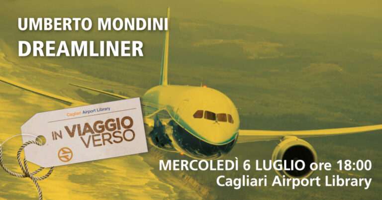 Biblioteca Aeroporto di Cagliari, Umberto Mondini presenta “Dreamliner”