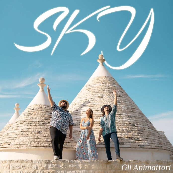 Il nuovo singolo “Sky” de Gli AnimAttori!
