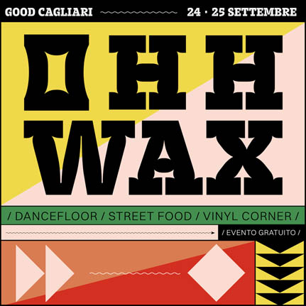 Al Good di Cagliari la prima edizione di OOH WAX