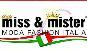 Miss e Mister Moda Italia: arriva la finalissima