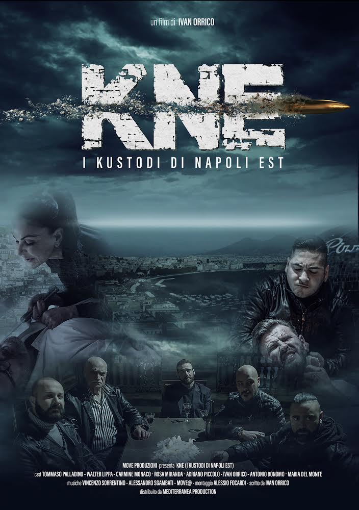 “Kne – I Kustodi di Napoli Est”: debutta nelle sale il nuovo film di Ivan Orrico 