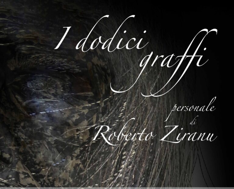 Inaugurazione della mostra I Dodici Graffi dell’artista Roberto Ziranu