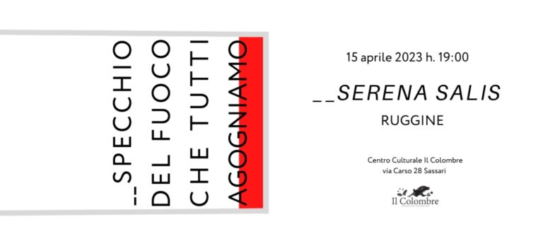 “Ruggine”: il Centro Culturale Il Colombre ospita la mostra di Serena Salis