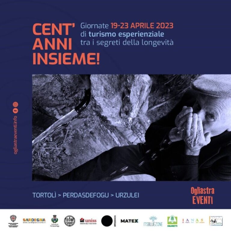 Dal 19 al 23 aprile in Ogliastra la manifestazione “Cent’Anni insieme! Giornate di turismo esperienziale tra i segreti della longevità”
