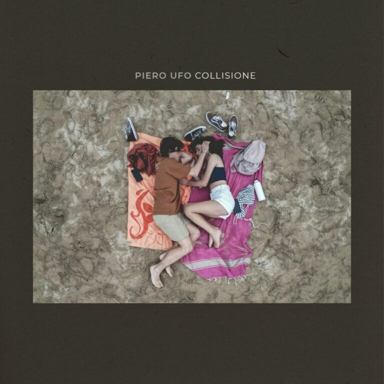 Piero Ufo: fuori il nuovo singolo “Collisione”